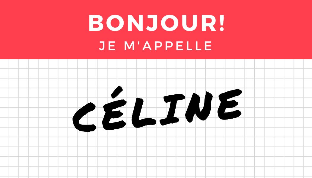 How To Say What Is Your Name In French Pronounce