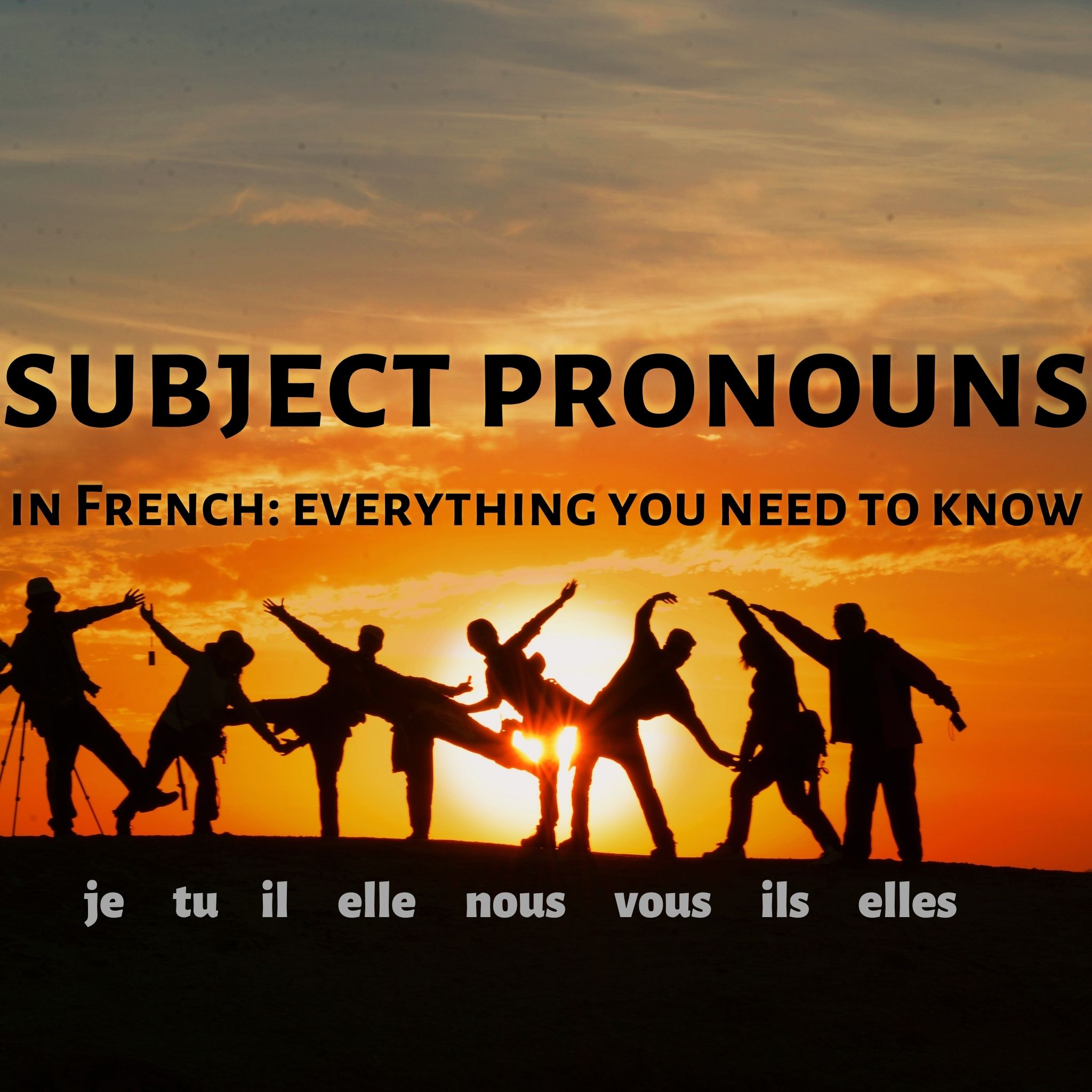 French Subject Pronouns Quizizz