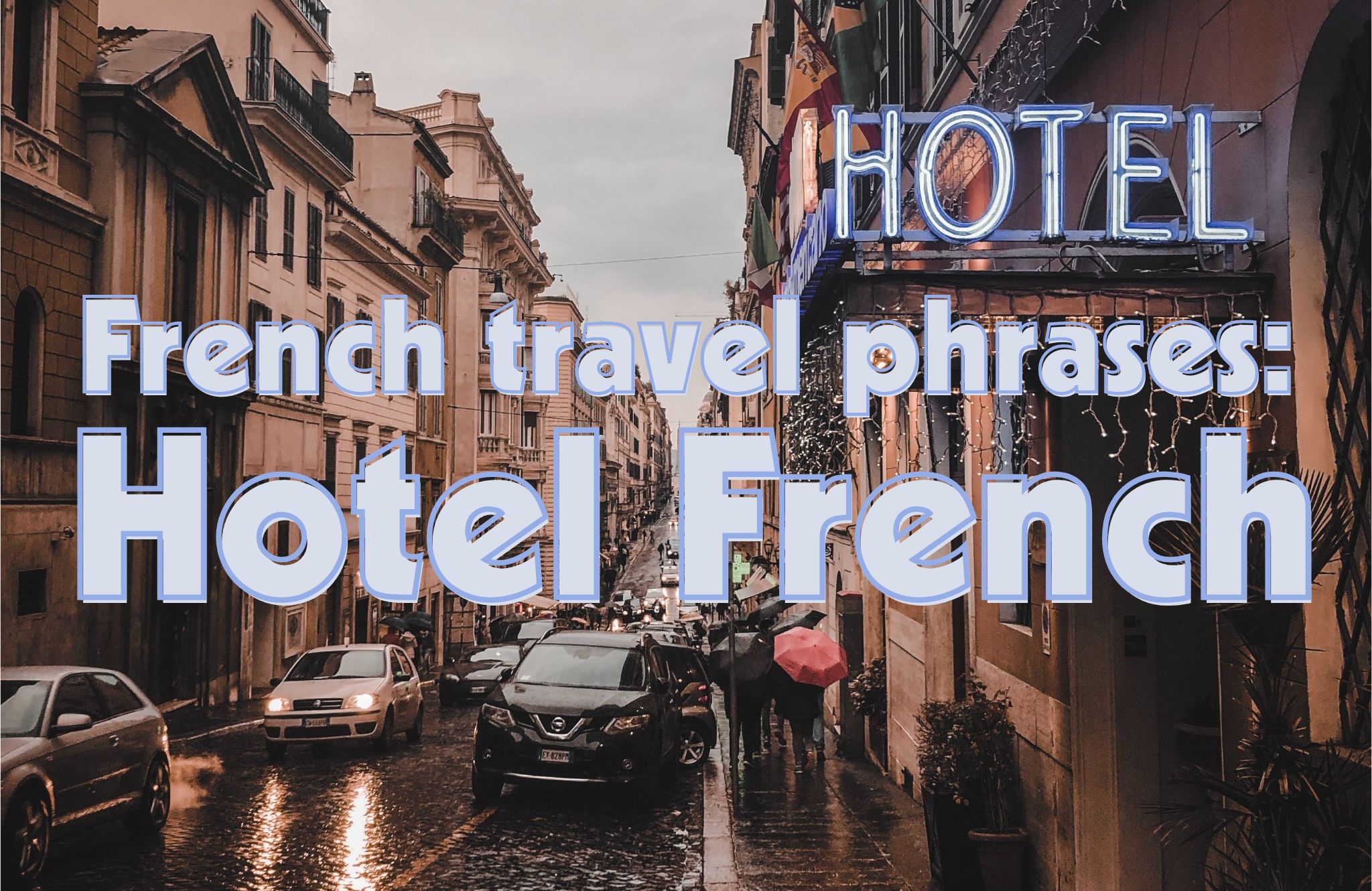 https://lingoculture.com/wp-content/uploads/2023/12/Hotel-French.jpg