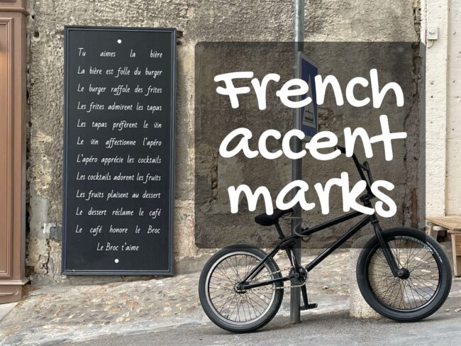 French accent marks